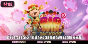 Nổ Hũ 777 Và Cơ Chế Hoạt Động Của Slot Game Cổ Điển Hong88